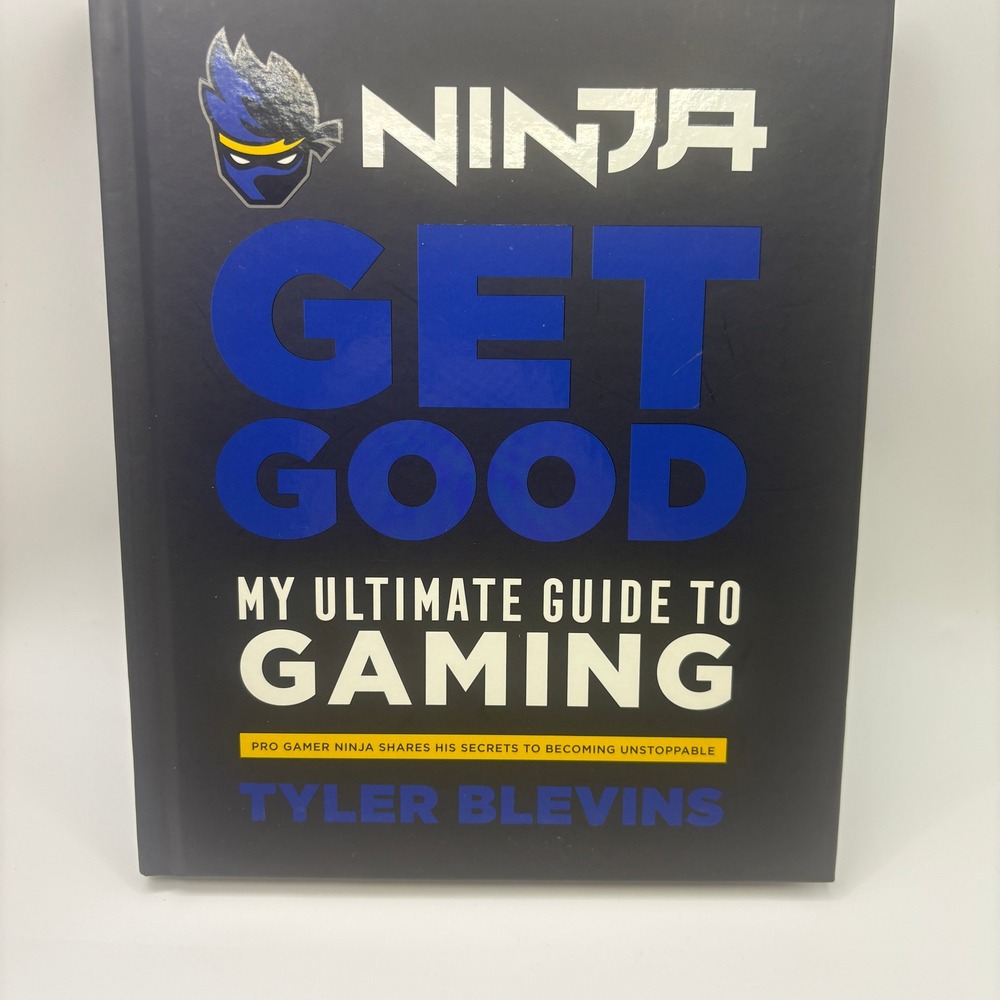 Ninja Get Good My Ultimate Guide to Gaming Tyler Blevins Signed Hardcover Book